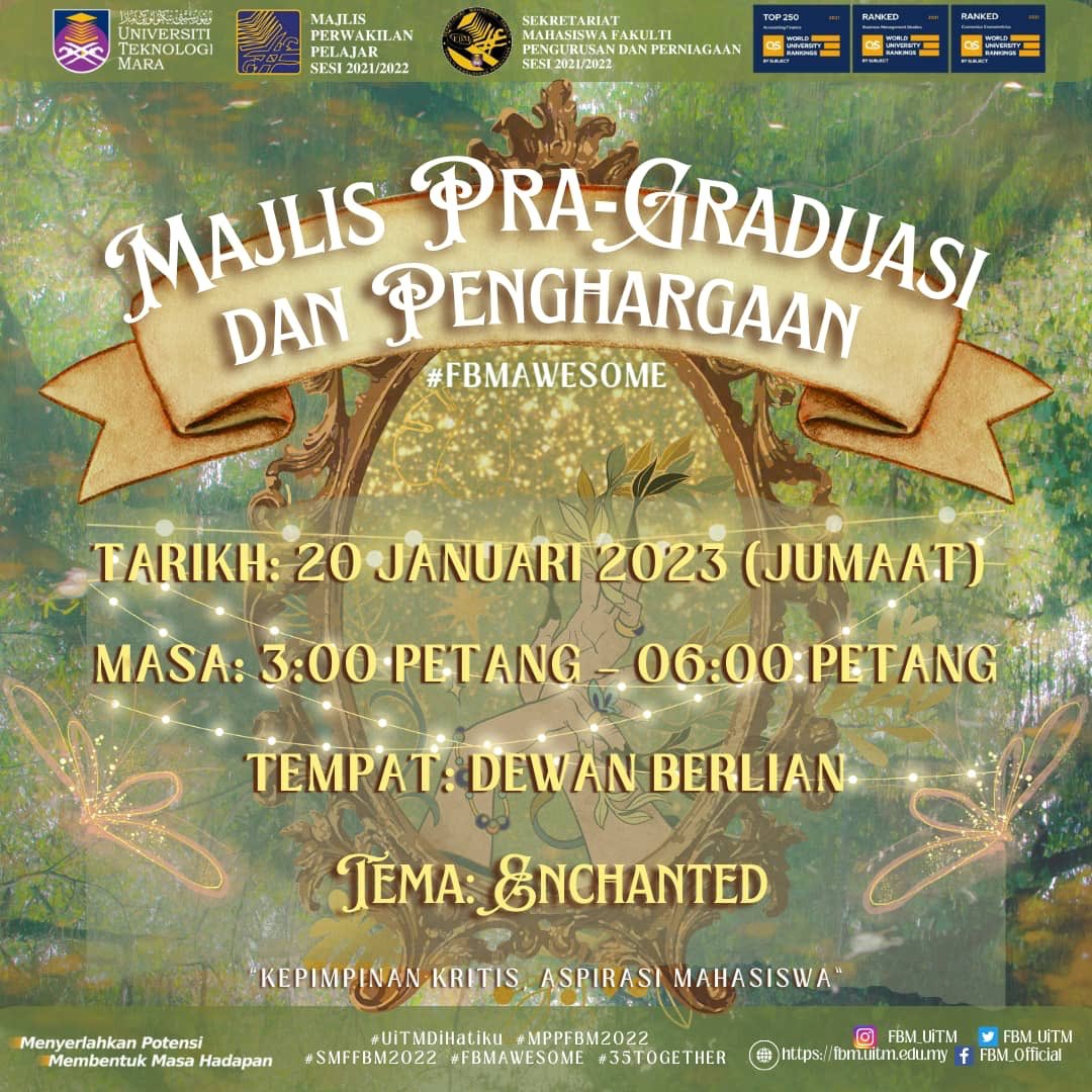 smffpp's tweet photo. ISNIN | 2 JANUARI 2023

Assalamualaikum WBT,
Salam Sejahtera,
Salam UiTM Di Hatiku. 

[JEMPUTAN BAGI MENYERTAI MAJLIS PRA GRADUASI DAN PENGHARGAAN #FBMAWESOME BAGI MAHASISWA/I SEMESTER LIMA (5) FAKULTI PENGURUSAN DAN PERNIAGAAN (FPP)]✨

Merujuk perkara di atas, https://t.co/GseqI4c4E6