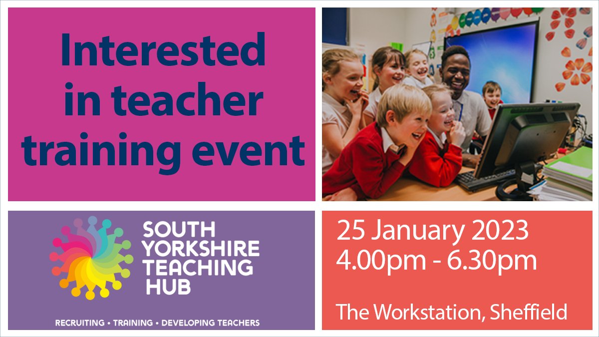 SYteachinghub's tweet photo. Interested in becoming a teacher? Thinking of a career change? Have you considered teaching as an option? Come to our event, speak to a range of teacher training providers and learn more about becoming a teacher: Find out more and book your space: https://t.co/oCvZmnYoAd https://t.co/4OYjrBkXb3