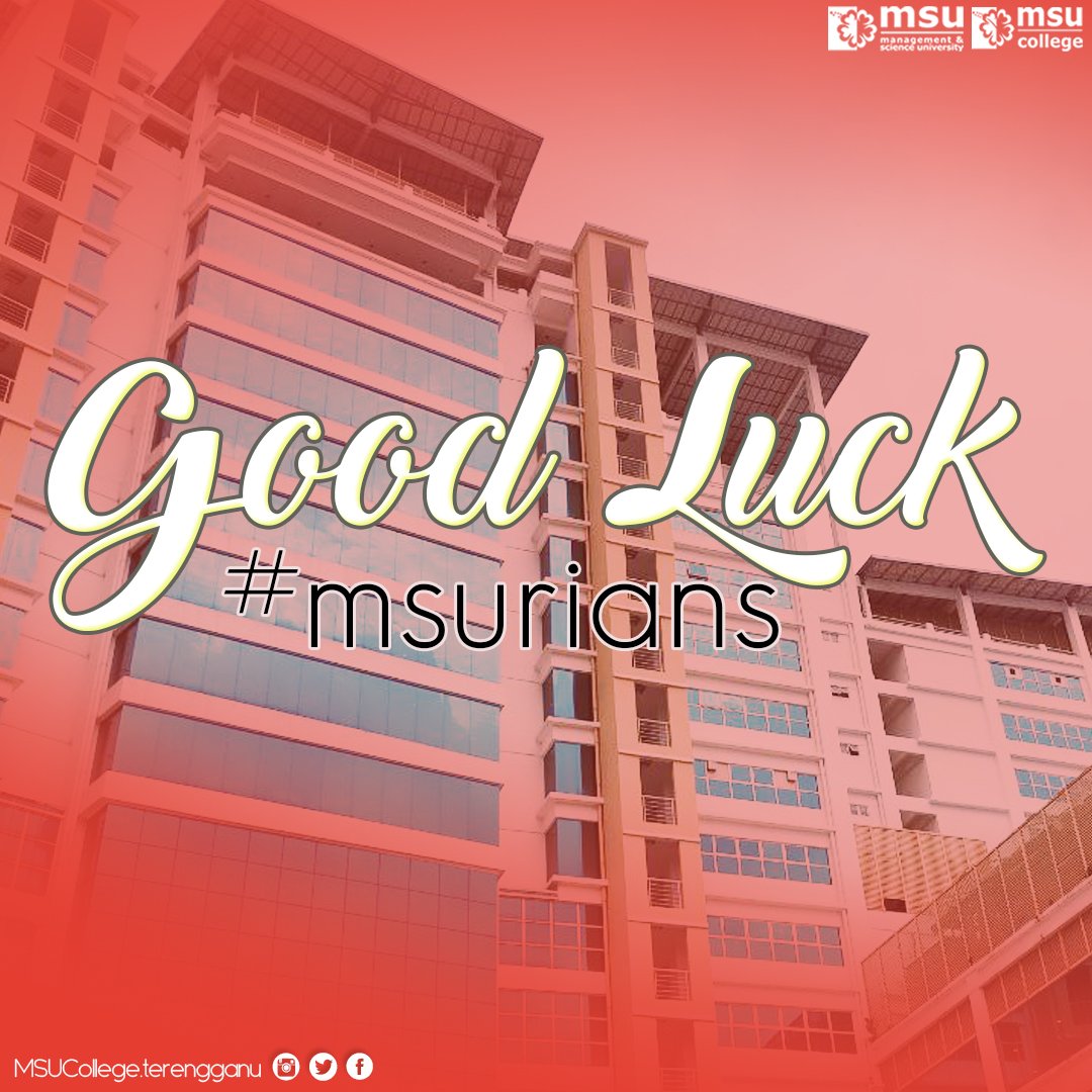 MSUcollege_trg's tweet photo. Wishing you all the best on your final exam #MSUrians!
#MSUmalaysia
#MSUrians
#msucollegeterengganu
#msu4life
#lovefromMSU
#go2MSU https://t.co/hQra8QUmYu