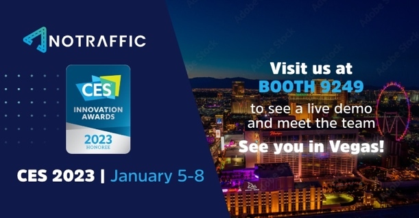 #Happy new year from the NoTraffic team! 🚦🚀
The countdown to #CES2023 is on…

We are waiting for you! Make sure to visit NoTraffic's Booth #9249, for a coffee &amp; a demo!  

#CES2023 #innovation #traffficmanagement #eventlife #Vegas