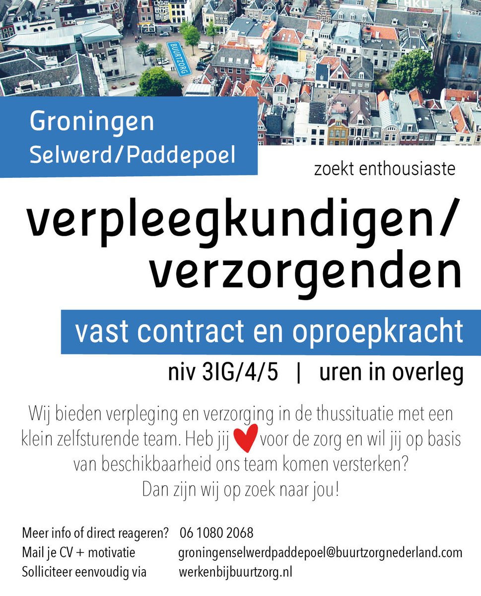 buurtzorg's tweet photo. #Buurtzorg #Groningen #Selwerd #Paddepoel zoekt #enthousiaste #verzorgende #verpleegkundige #VASTCONTRACT / #OPROEPKRACHT #ureninoveg Heb jij #hartvoordezorg? Kom #werkenbijbuurtzorg Solliciteer eenvoudig via https://t.co/NayOidFXEJ https://t.co/RPUC93bPaq
