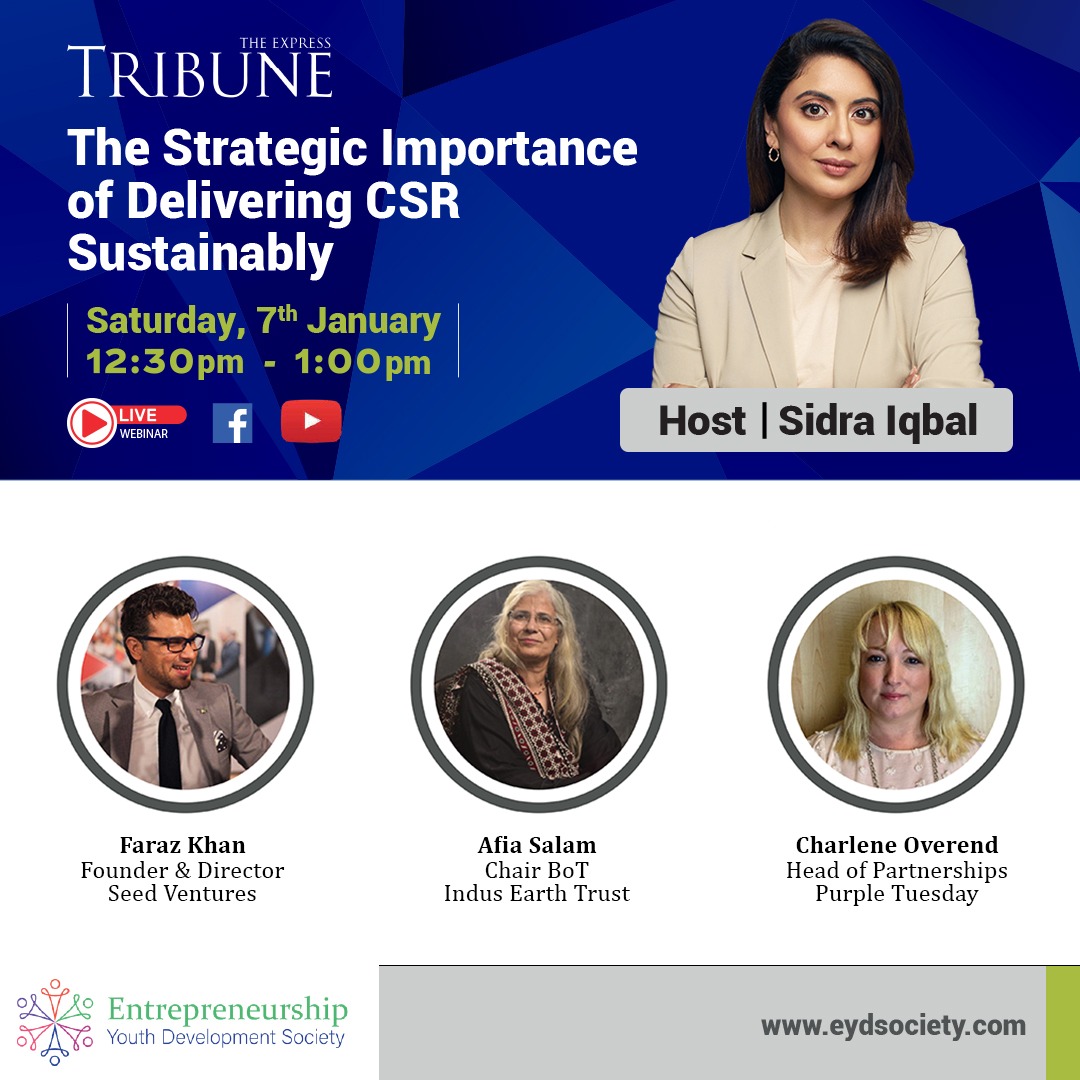 Tune into the exclusive live stream on Express Tribune's social media platforms as distinguished media personality Sidra Iqbal discusses the sustainability and ramifications of CSR
#CSR #SeedVentures #IndusEarthTrust #PurpleTuesday #entrepreneurship #youthdevelopmentsociety