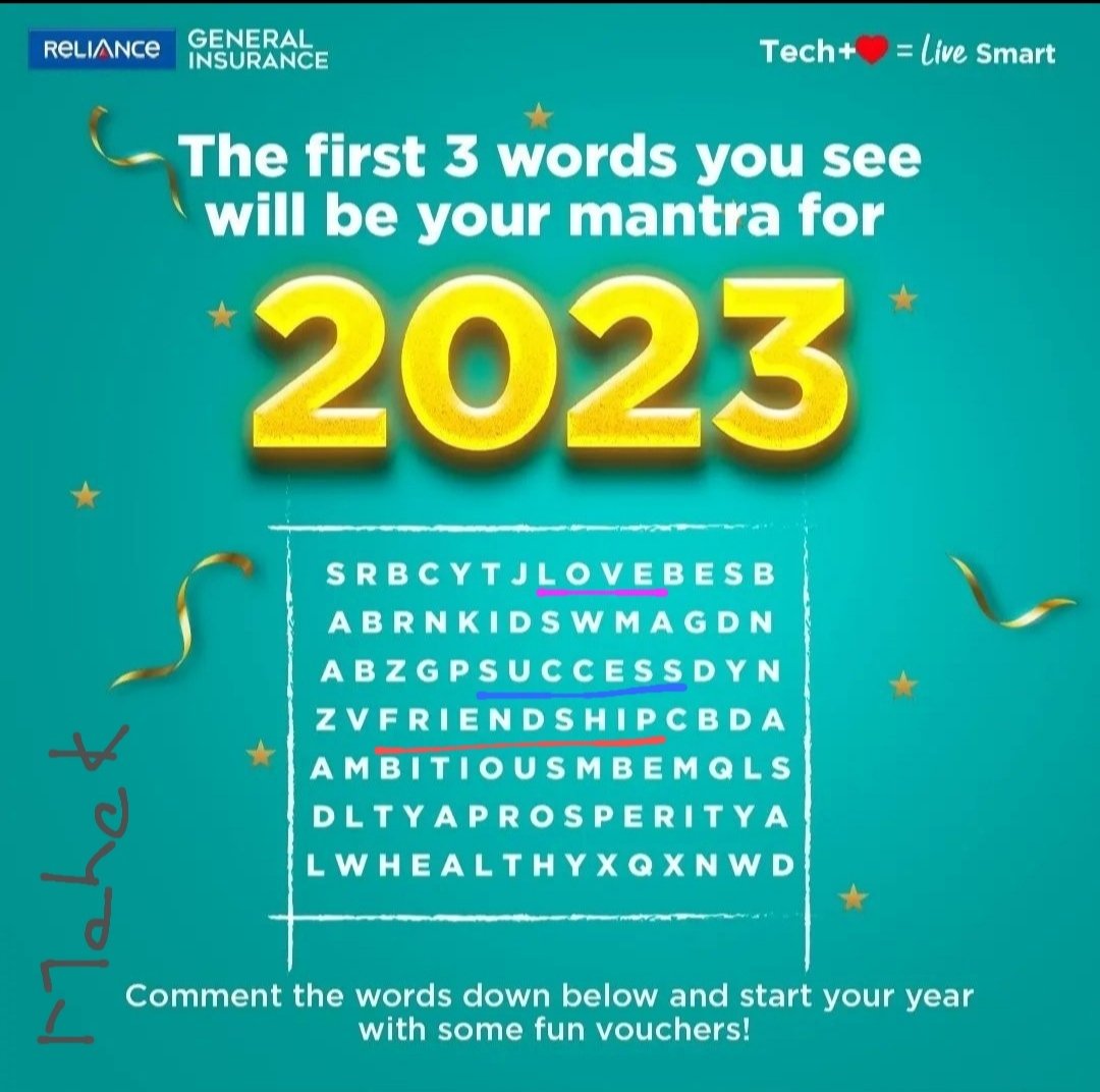 @RelianceGenIn @RelianceGenIn 
The first three words I saw are:
Love
Success
Friendship

#RelianceGeneralInsurance #LiveSmart 
Join @khp3285 @karmagal91 @sumkam11 @DantusHelen @parinshah79