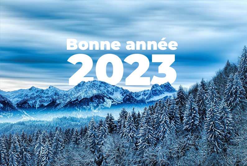 Je vous souhaite une année 2023 pleine de projets, de réussite et de bien-être !