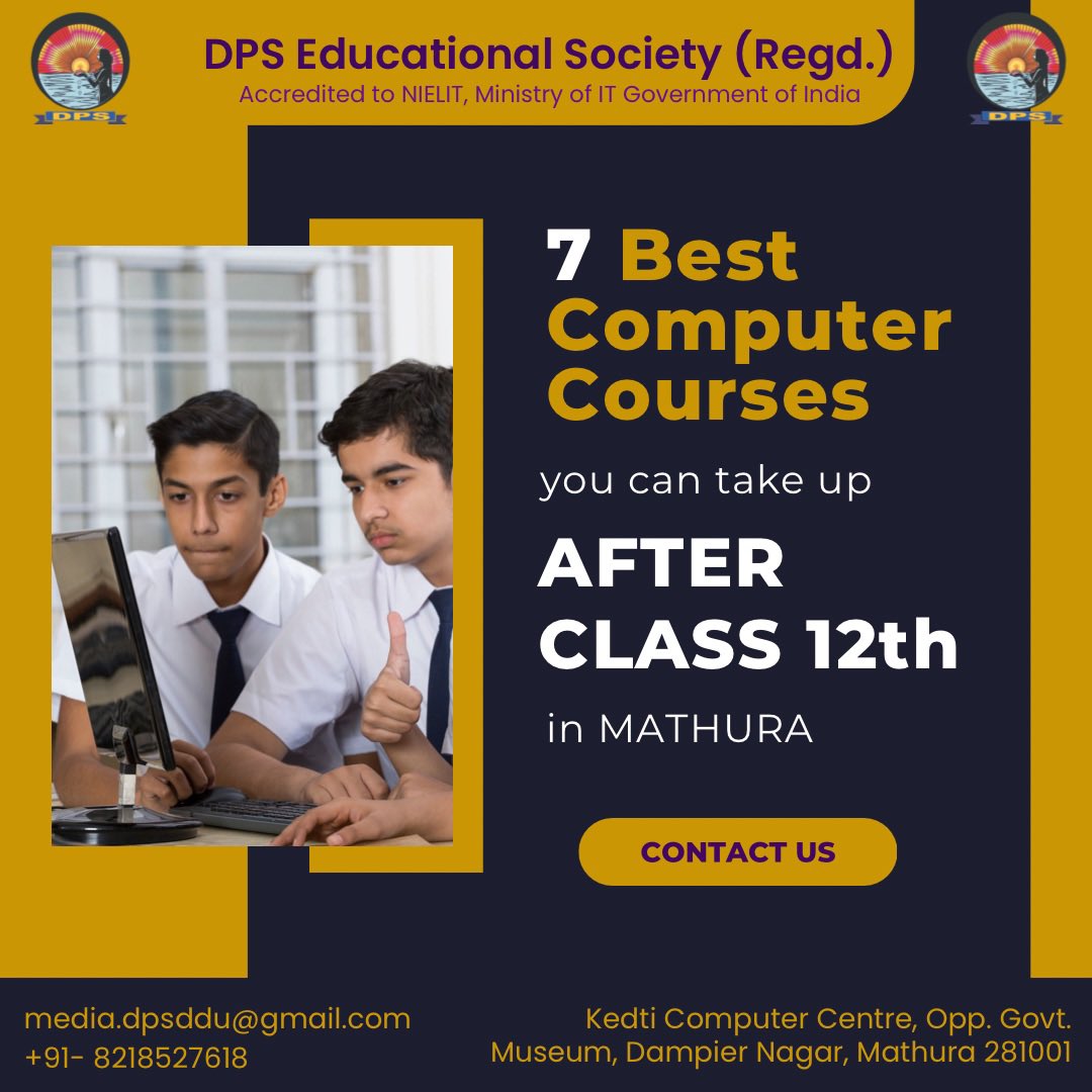dps_society's tweet photo. 7 Best Computer Courses for Undergrad aspirants after 12th

For details, reach us at - +91- 8218527618 or write us at media.dpsddu@gmail.com or visit us at Kedti Computer Centre, Opp. Govt. Museum, Dampier Nagar, Mathura

#DPSEducationalSociety #InvestInKnowledge https://t.co/Dm4XhnDlf2
