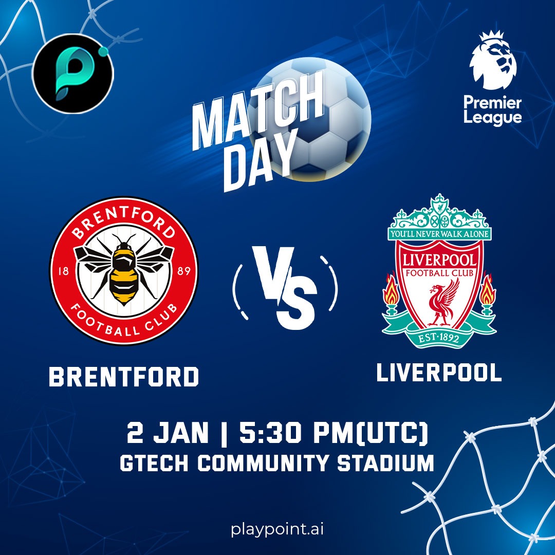 #Brentford Vs #Liverpool 
What would be the Precise score of the match?

Make sure you make your entries to get into the pool.
Login playpoint.ai &amp; answer the questionnaires.

#Arbitrum #Playpoint #PlayToEarn #blockchain #BTC #games #Metaverse #Binance #PremierLeague