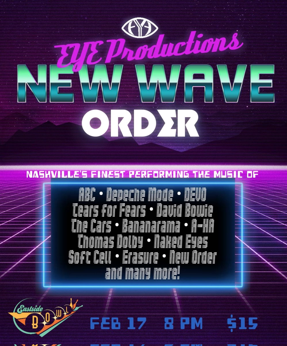 Coming this February to <a href="/eastsidebowl/">Eastside Bowl</a>! Get your tickets now and join us for a new year of new wave!