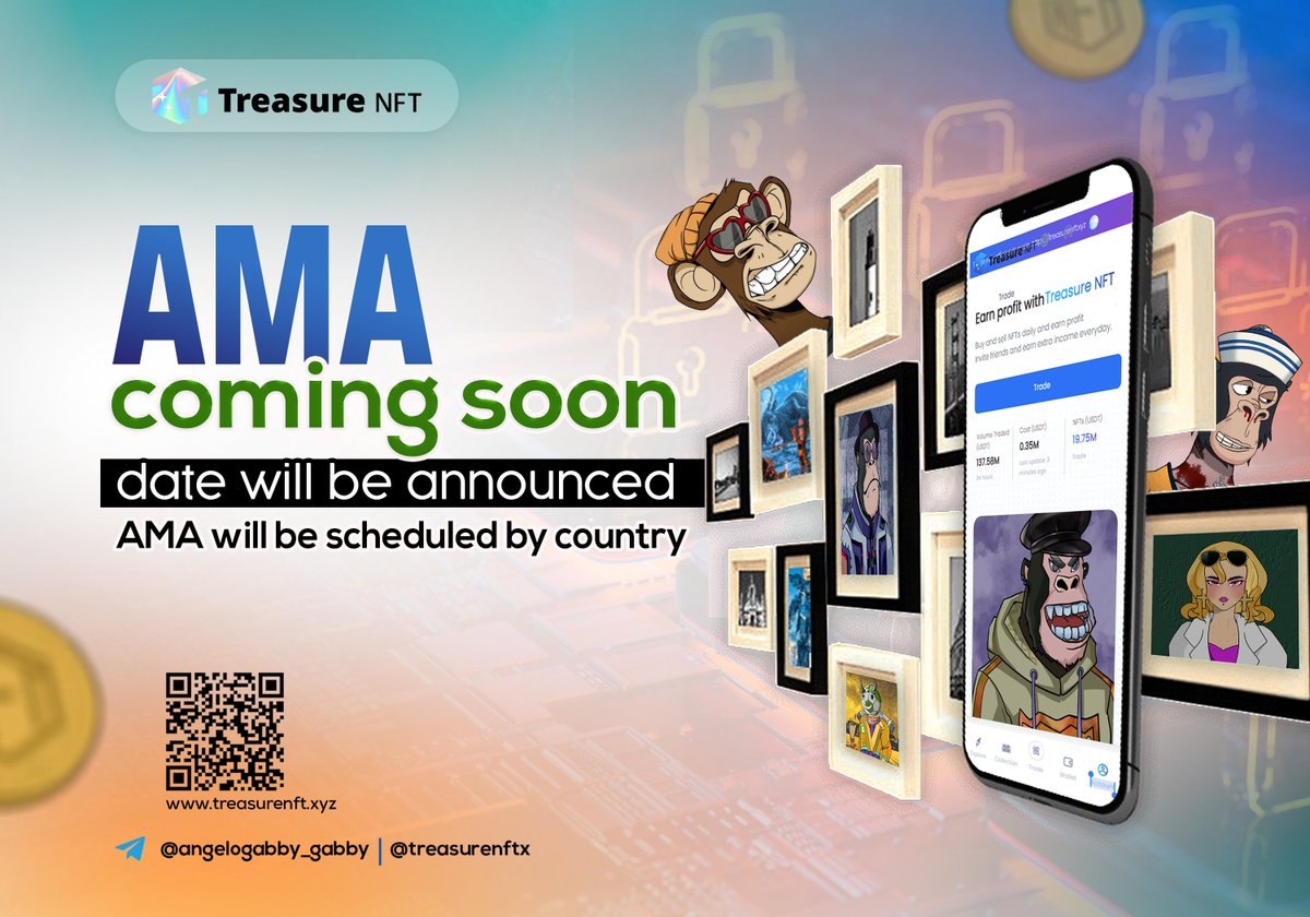 💥Upcoming AMA Event on TreasureNFT
·
Date: to be announced tomorrow

🎉Join us in our AMA session with our partners!

🗓Time:To be announced
📍Venue: Telegram - t.me/treasurenftx

See you there!!

#NFTCommuntiy #Binance10M #USDTether #Polygon #P2E