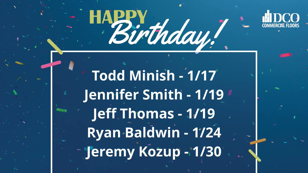 dcocommercial's tweet photo. Happy Birthday to the #DCOteam with birthdays in January. We hope you have the best day!⠀

#DCOknows #DCObirthdays #HappyBirthday #StayintheknowwithDCO https://t.co/mOqO9cQGHp