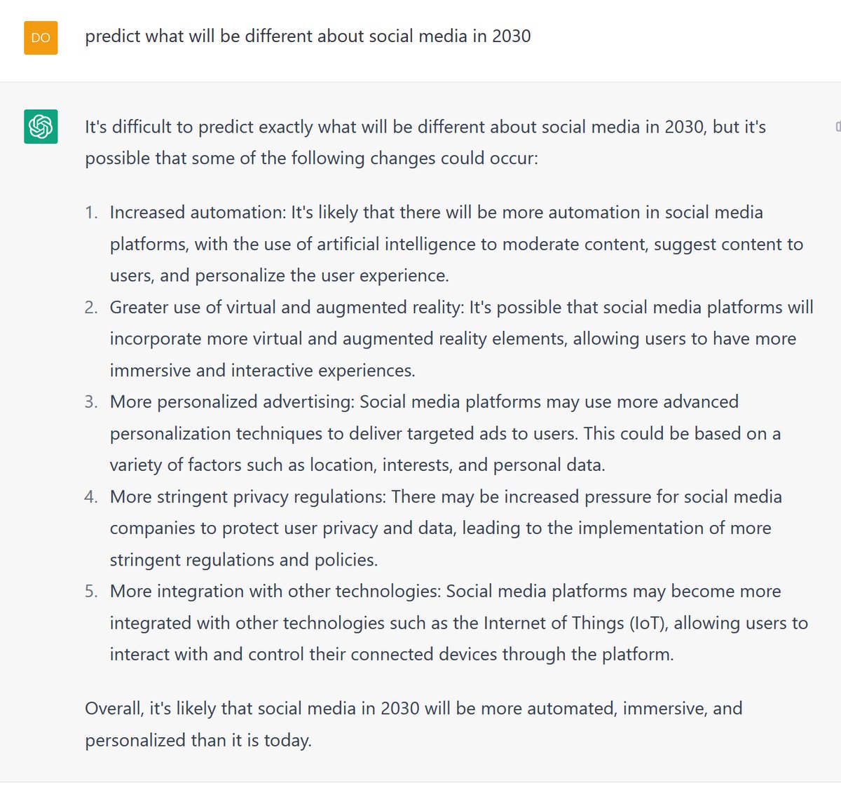 maylevy89's tweet photo. I asked #CHATGPT how social media will be different in 2030, read its reply below, or wait 10 years for me to repost #predict #future #ai #socialmedia #evolution https://t.co/lSX1d754CS