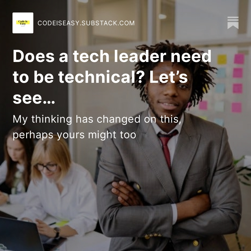 TomHenricksen's tweet image. Does a tech leader need to be technical? Let’s see…codeiseasy.substack.com/p/does-a-tech-… #technicalLeaders #techTeams