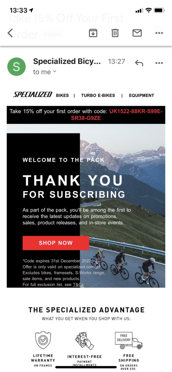 LeonBikewise's tweet photo. @Specialized_UK are just the best 15% off when you subscribe for spam 👍

Email arrives, valid until 31/12/22, marketing dream team 🤦🏻🥂 https://t.co/5zOEjHJ3pN