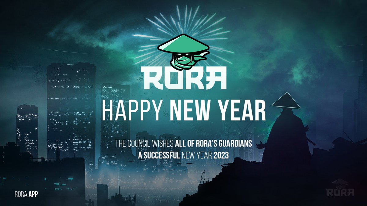 Happy new year Guardians ⚔️✨

The $RORA Council wishes everyone a successful 2023 in the battle against evil Cyclaws 👁‍🗨

The Guardians Shall Rise.

#RORAVERSE #BSC #BNB