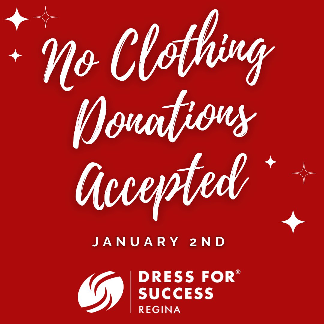 Our boutique is closed today... We are back open accepting donations on Monday, January 9th from 6:30-8:30PM. 

Happy New Year from all of us at Dress for Success Regina!