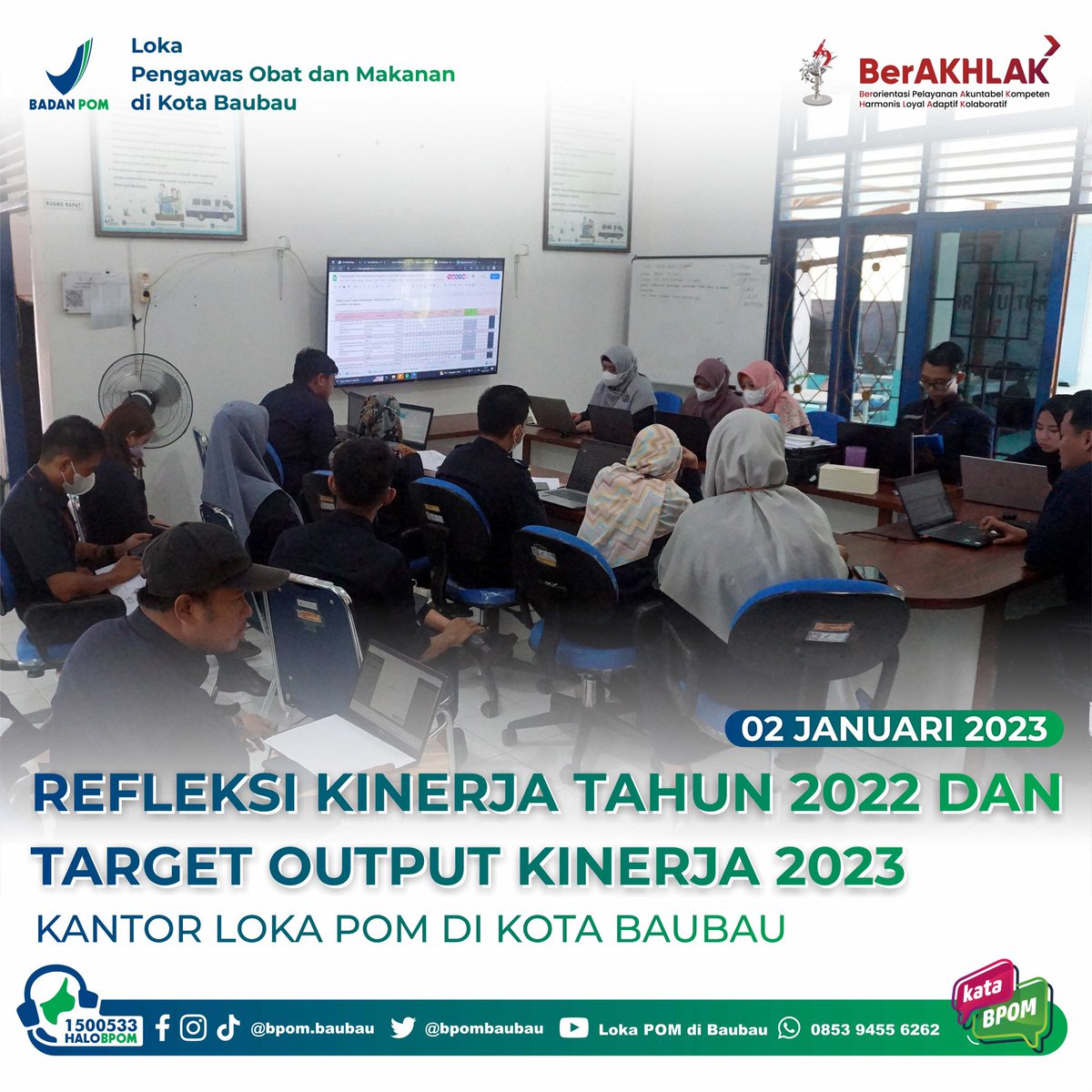 bpombaubau's tweet image. #SahabatBPOMBaubau hari ini 2 Januari 2023, telah dilaksanakan kegiatan Refleksi Kinerja 2022 dan Pembahasan Target Output Kinerja 2023, bertempat di Kantor Loka POM di Kota Baubau.

#RefleksiKinerja2022
#SLTP
#CekKLIK
#HaloBPOM1500533
#KataBPOM