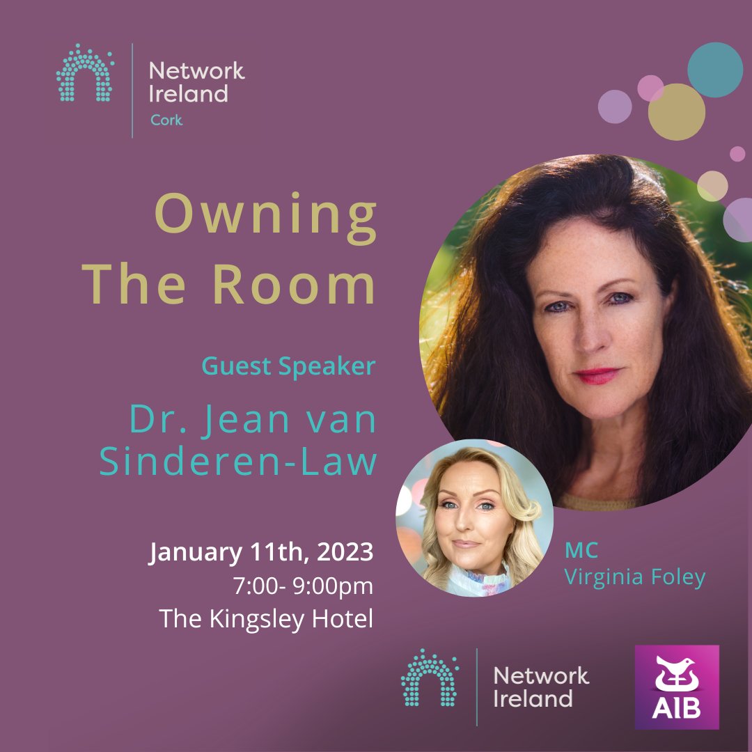 NetworkCork's tweet photo. Join @NetworkCork at our first event of 2023 where we will be exploring the topic of ‘Owning the Room’ with UCC’s Dr Jean van Sinderen- Law. The event will see Jean in conversation with the evening’s MC, Virginia Foley of Up She Rises.
Register Today: https://t.co/1zyoqV0WGp https://t.co/70IuXS4mPk