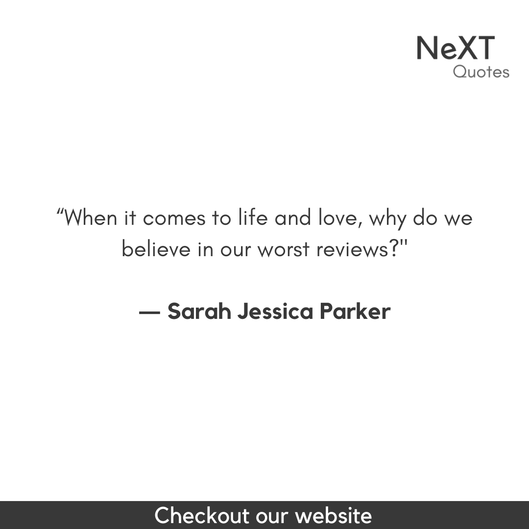 NeXTQuotesOne's tweet photo. When it comes to life and love, why do we believe in our worst reviews?

- Sarah Jessica Parker

#Fashion #Black #White #Downeyjr #QuotesMotivation #QuotesInspiration #FamousQuotes #Quotesgram #Saying #SarahJessicaParkerQuotes #FashionQuotes #SarahJessicaParker #StyleiCon #Sarah https://t.co/J81Qf9lq6G