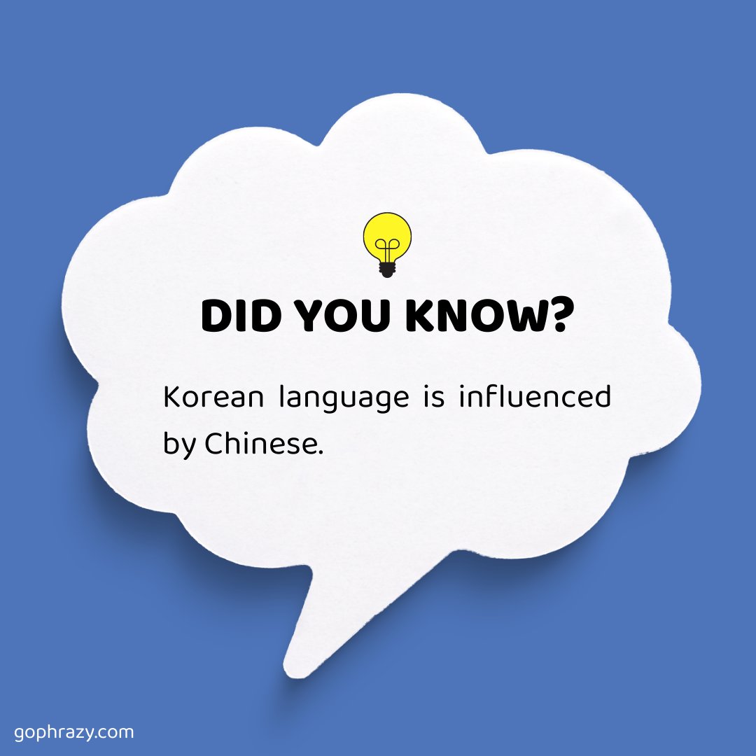 GoPhrazy's tweet photo. ✅ Did you know Korean language is influenced by Chinese?
#languagefact #facts #korea #language #koreanlanguage #korean #gophrazy https://t.co/rm9VRu9nPF