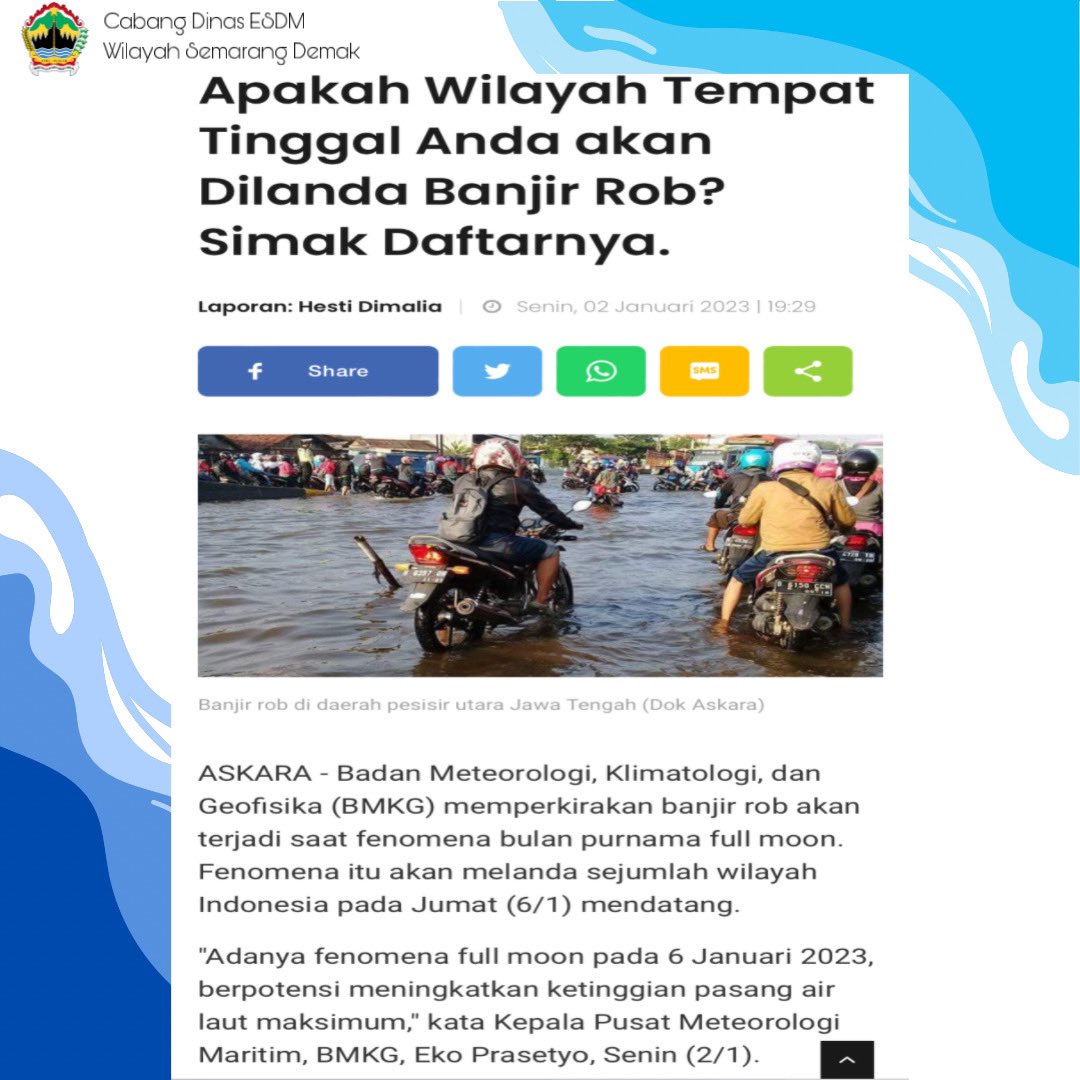 ESDM_SMGDemak's tweet photo. Badan Meteorologi, Klimatologi, &amp; Geofisika (BMKG) memperkirakan banjir rob akan tjd saat fenomena bulan purnama full moon. Fenomena itu akan melanda sejumlah wil. Indonesia pd Jumat (6/1) mendatang
@ESDMJateng @provjateng 
#banjir #banjirsemarang #banjirrob #hujan #jatenggayeng https://t.co/Ldh9dmSQ0v
