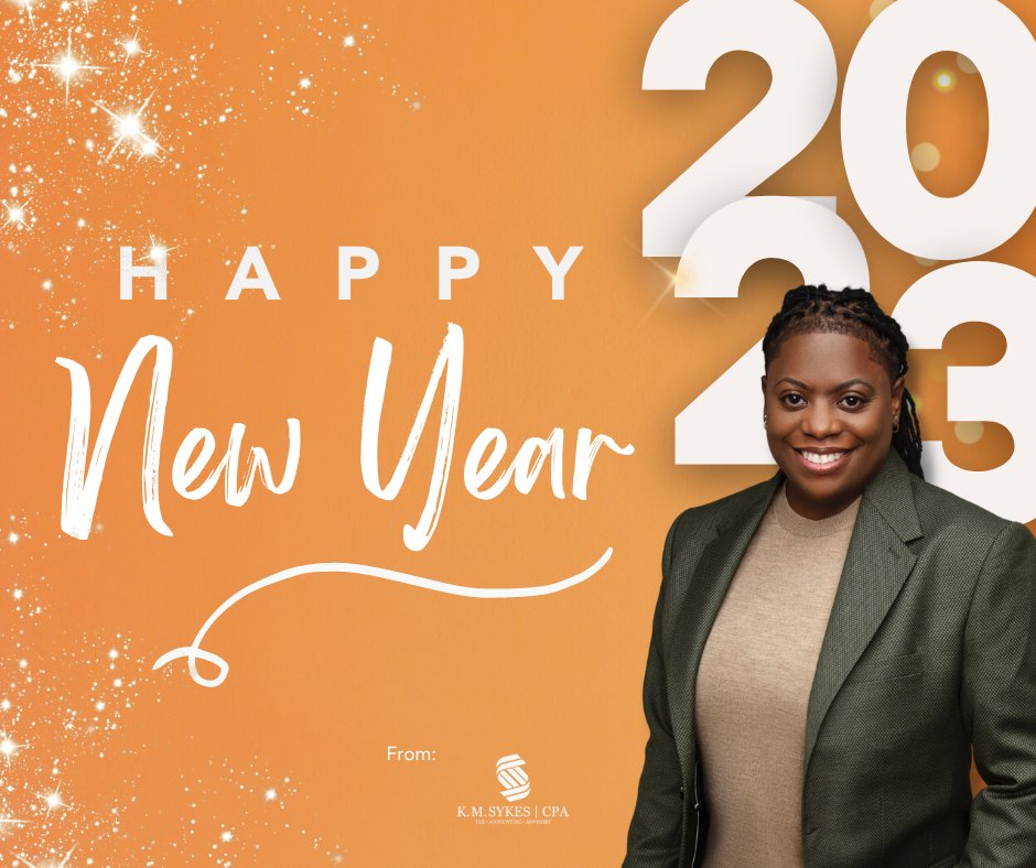 KMSYKESCPAPC's tweet photo. A whole new year ahead of us! More adventures and more opportunities ahead.
#BlackCPA
#smallbusinessowner
#womanownedbusiness
#blackownedbusinesses
#CPA
#accountingfirm
#taxservices https://t.co/KBJu1H2Kcr