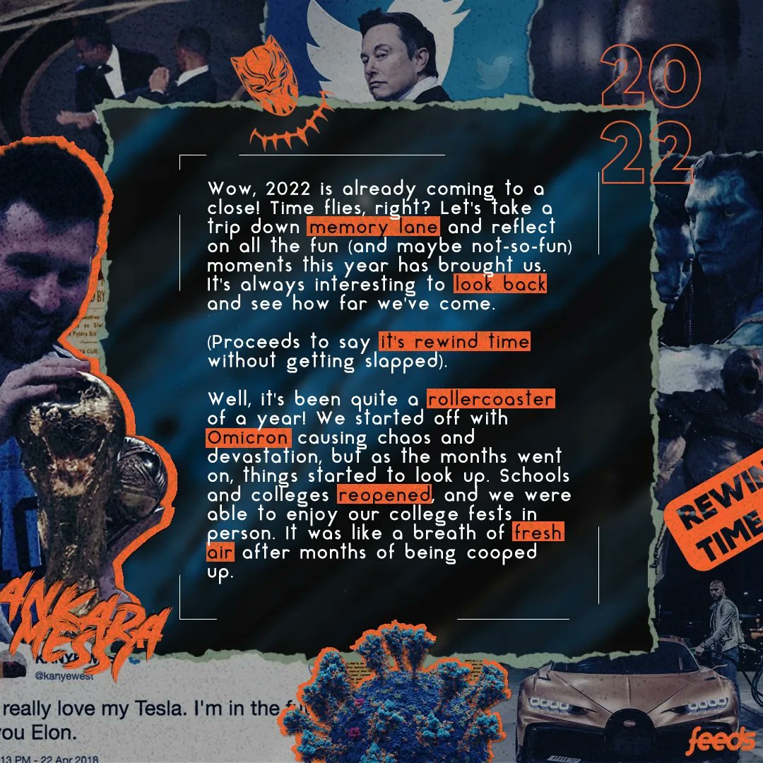 feedsnitt's tweet photo. Hey y'all, if you're curious about the wild ride that 2022 was, we've got you covered in our article on the year's recap. From the ongoing pandemic to the social media trends, give it a read and get up to speed! 
A piece by Selvanayagam and Kavimalar, Design by Nishith https://t.co/UQILZsH2eN