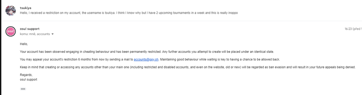 iamtsukiya's tweet photo. @ppy Hello, me (tsukiya) and my friend (Adam Predskolak) got banned for cheating behaviour. We don't cheat though, My friend even has a liveplay on youtube. We both stream on twitch... I guess this is a mistake? We were about to participate in Czech tourney. I guess we're not. https://t.co/o0fz4dJ2Hl