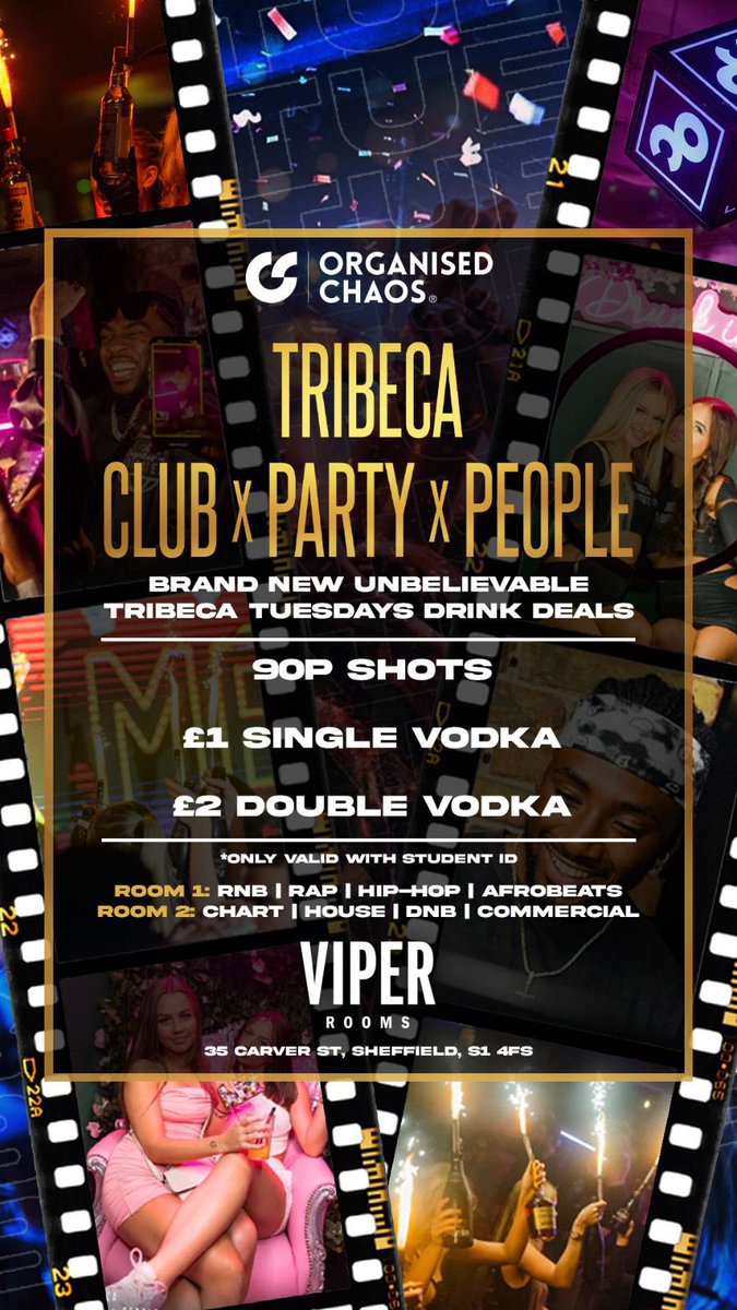 It’s now time to kick off 2023 with Sheffield’s most loved midweek party tomorrow night! 🥳🥂
90p Shots 
£1 Single Vodka Mixer! 
£2 Double Vodka Mixer!
*Only available when you show your student ID.
Tickets available below. 🎟

organisedchaosevents.co.uk/event/tribeca-…