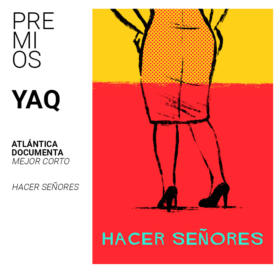 PREMIOS FRESCOS / FRESH AWARDS

Atlántica Documenta
Mejor corto
Hacer señores

💙