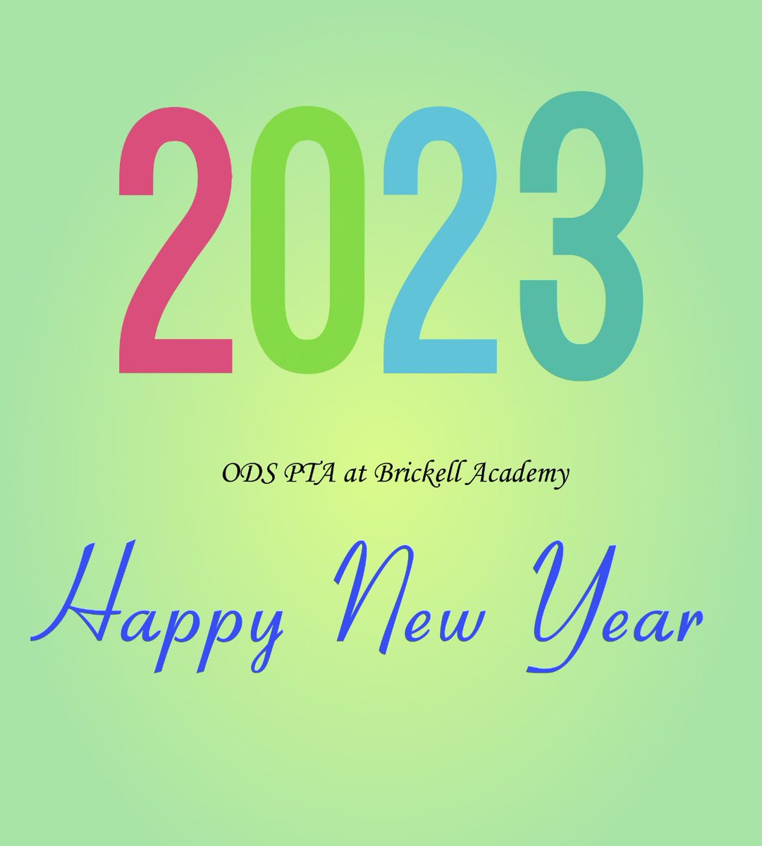 BrickellPTA's tweet photo. The #ODSPTA wishes all our families and staff a happy and healthy new year! @BrickellAcademy We appreciate the commitment, resilience, and support of the #ODScommunity and we are honored to work with you all to the benefit of our students.
#honeygrovefamily #Brickellfamily https://t.co/aLz0cplwMR