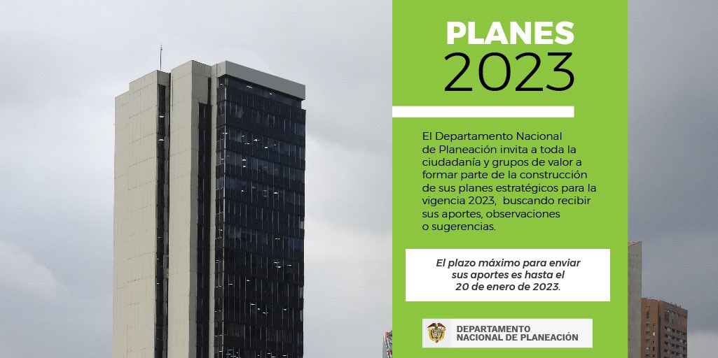 DNP_Colombia's tweet photo. El #DNP invita a los interesados en contribuir en la elaboración de los planes estratégicos de la entidad para la vigencia de 2023, a participar en el siguiente enlace 🔗 https://t.co/o6hkepQFFo https://t.co/129D7znYcc