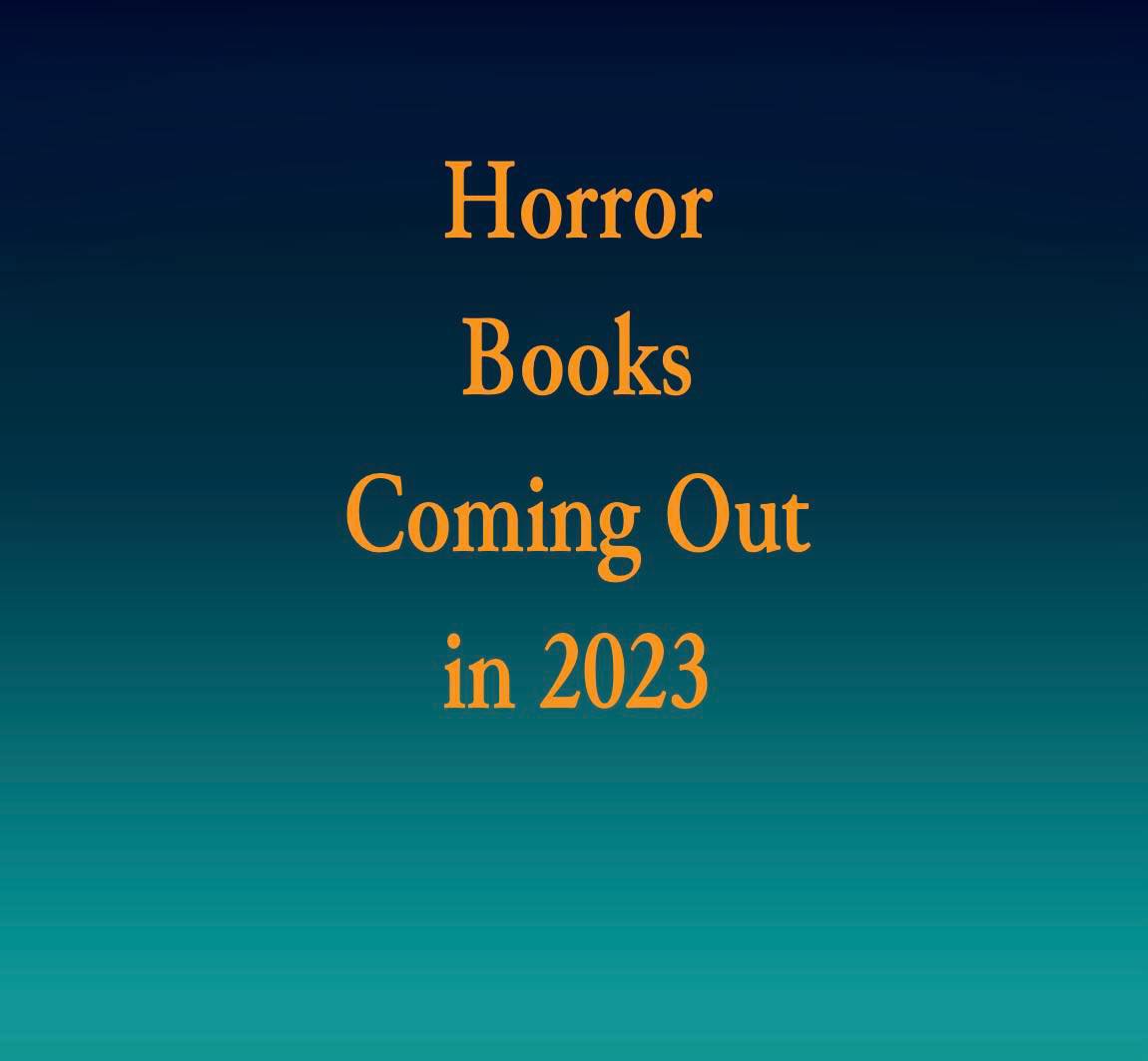 Horror Books Coming Out in 2023
readersenjoyauthorsdreams.com/2023/01/horror…
#releaseradar #bookblogger #newbooks #scarybooks #horrorbookslove #horrorfan #horrorcommunity #horrorstories #horrorfiction #horroraddict