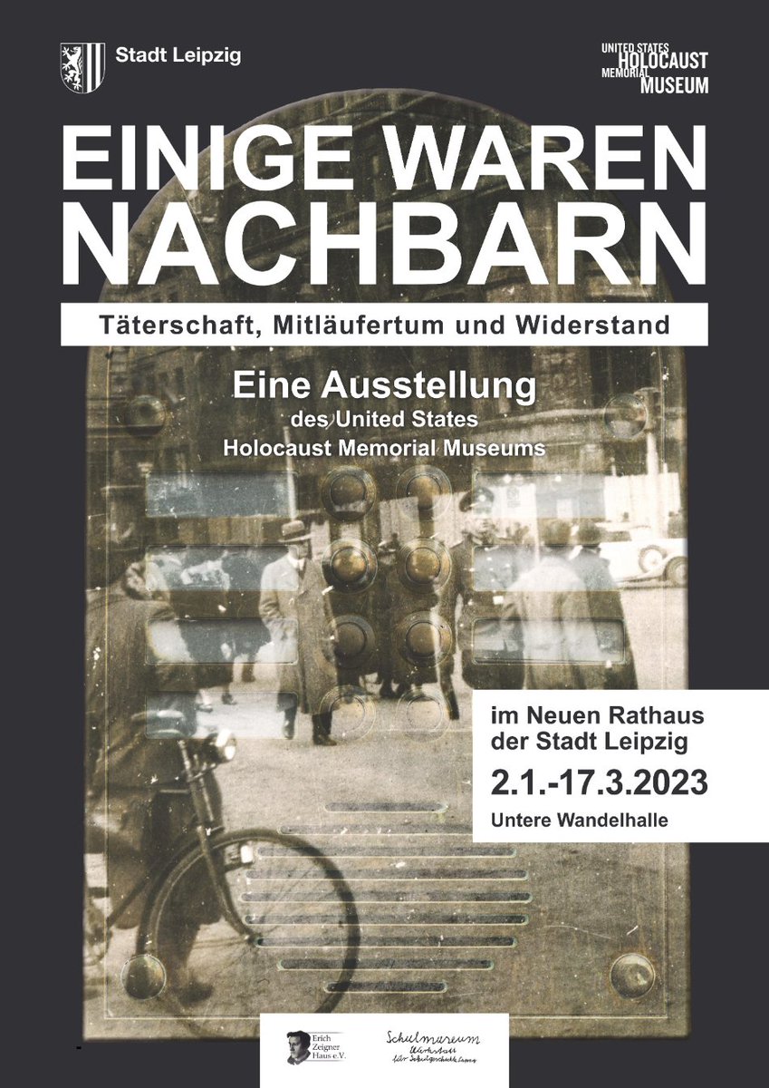 #Leipzig Vom 2. Januar bis 17. März 2023 ist die Ausstellung „Einige waren Nachbarn: Täterschaft, Mitläufertum und Widerstand“

- leipzig.de/presse/medieni…