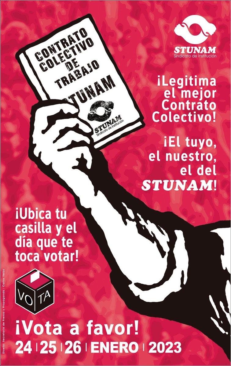 Este 24, 25 y 26 de enero VOTA A FAVOR de la legitimación del Contrato Colectivo de Trabajo Administrativo en la UNAM.