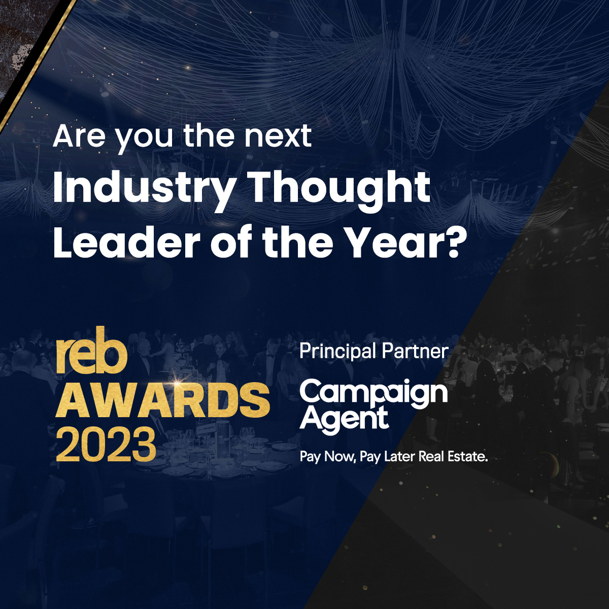 REBAustralia's tweet photo. The Industry Thought Leader of the Year award recognises the individuals within the Australian real estate market who have shown a long-term passion and aptitude for advancing the industry.
Start your submission today!
https://t.co/plfUvRHsXU
@CampaignAgent
#REBawards https://t.co/Cv61rlyKhJ
