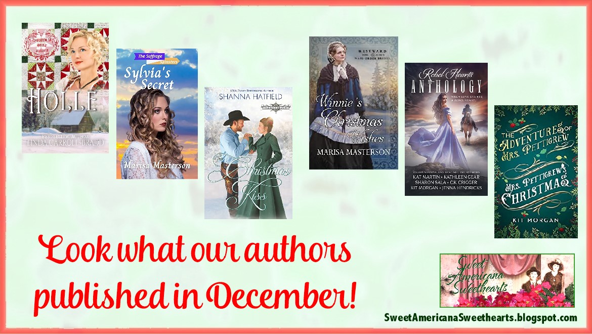 Look what our authors published in December!
@lcarrollbradd
@ShannaHatfield
@AuthorKitMorgan
#MarisaMasterson
#Historical
#HistFic
#HistoricalFiction
#sweetromance
#Romance 
#westernromance
#victorian
#ChristmasReads
sweetamericanasweethearts.blogspot.com/2023/01/look-w…