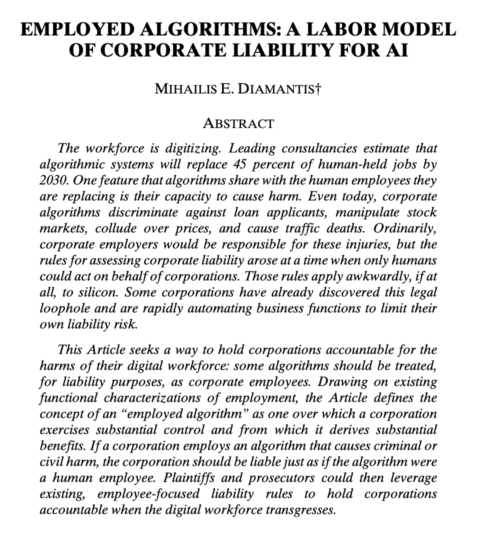 ProfDiamantis's tweet photo. Fresh off the press: "Employed Algorithms"! Corps use algos like employees. So crim and tort law should treat algos like employees by holding corps liable when algos break the law. Many thanks to @DukeLawJournal editors for a superlative experience. https://t.co/5pr6iUIuoW https://t.co/3glriRVDQD