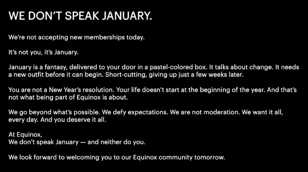 alexhesz's tweet photo. ‘We don’t speak January’ is great from @Equinox - rejecting new memberships today because they see fitness as a long-standing lifestyle not a reactive resolution. Whether you agree, it’s bang on brand and very smart. https://t.co/M3246Es6bu