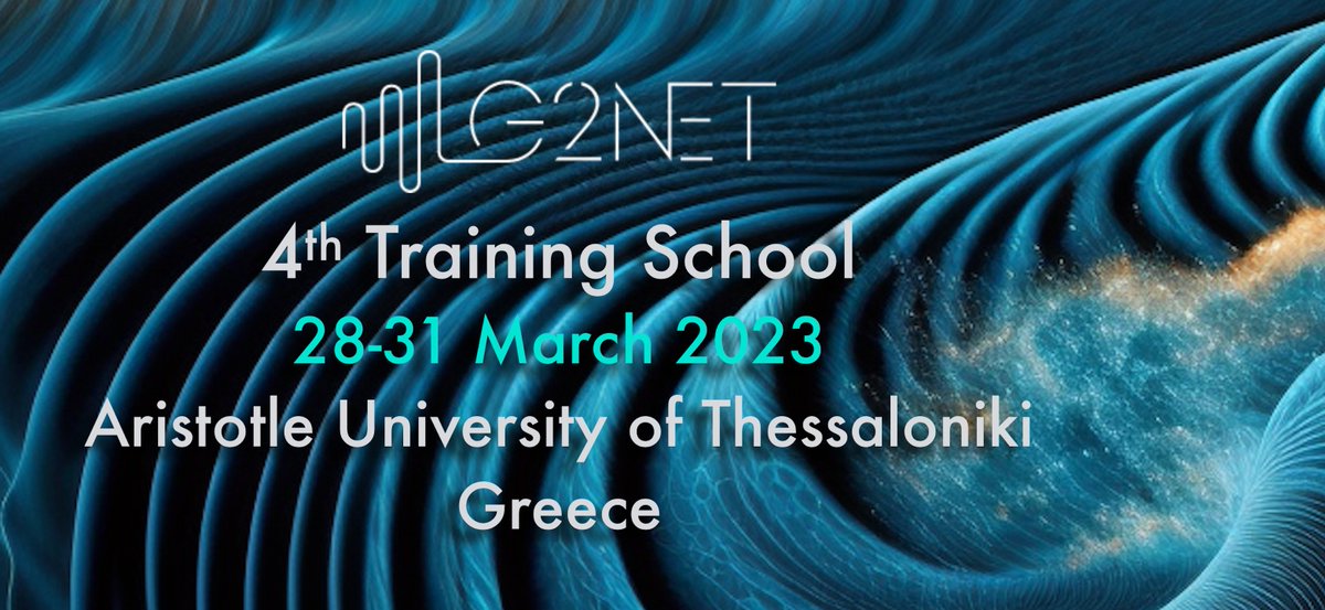 nikstergioulas's tweet photo. The G2Net COST action is organizing the 4th Training School on Gravitational Waves, Geophysics and Machine Learning in Thessaloniki, Greece from 28-31 March 2023! https://t.co/D4hRbUFRS1 https://t.co/AJbf8XcBrr