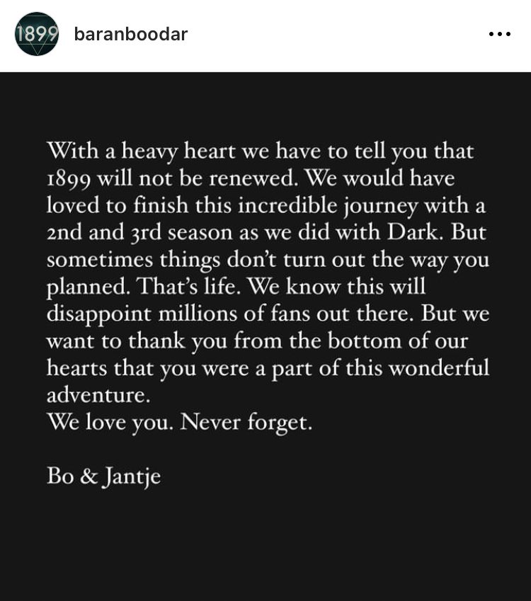 1899Netflix's tweet image. I honestly don’t know what to say…1899 got cancelled 💔