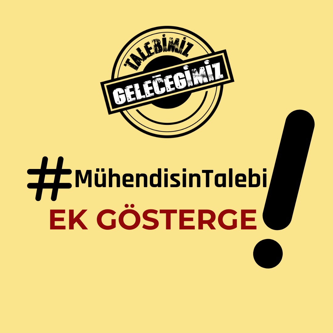#MühendisinTalebi Ek gösterge!