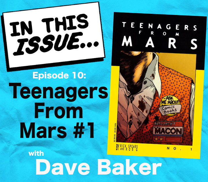 InThisIssue_pod's tweet photo. New Year, new episode: @xDaveBakerx talks Teenagers From Mars #1 (2001)! #comics #bincrawling #comicbooks #floppies #comicpodcast  https://t.co/SRM15CuHTh https://t.co/mUyTGNwBBO
