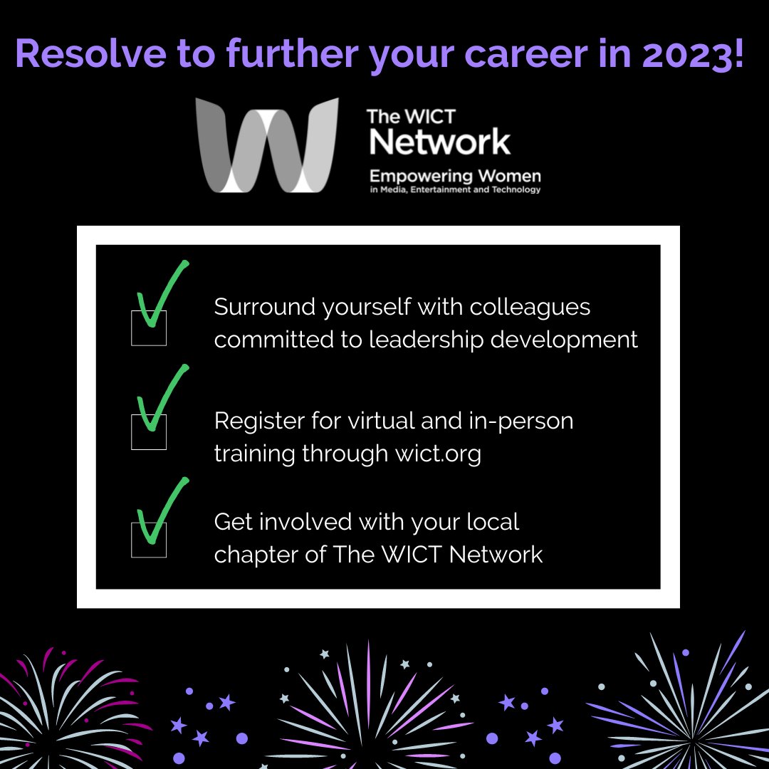 The WICT Network stands ready to help women in media, entertainment and tech meet their career goals in 2023: ow.ly/kNT650LZvgX  #newyearsresolutions #2023