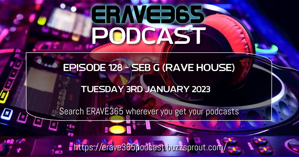 erave365's tweet photo. Happy New Year to all our ERAVE Fam 🥳 

Episode 128 of the #podcast coming at ya with Seb G returning with a bouncing #RaveHouse set to send us flying in to 2023 🕺🏻

Search ERAVE365 wherever you get your podcasts, or click the link below to listen 🎧

https://t.co/PRa4dEc9km https://t.co/zJfSZ1fOvI