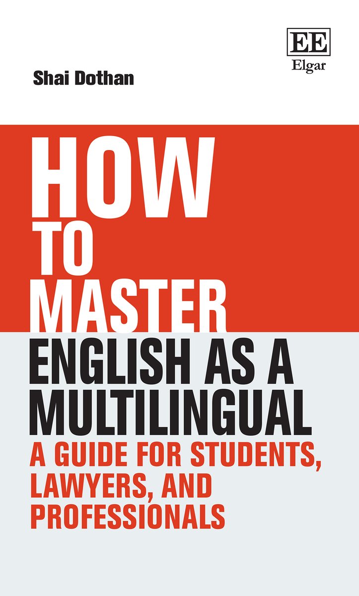 My new guide to improving your English as a multilingual is now available also on Amazon.com amazon.com/How-Master-Eng… #LANGUAGE #LanguageLearning #English #writingtips #publicspeaking <a href="/ElgarPublishing/">Elgar Publishing</a>
