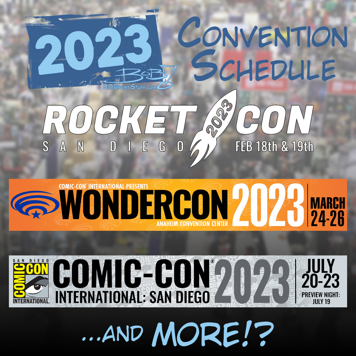BobDrawsStuff's tweet photo. Happy New Year! Ready for all of 2023's cons? Here are all the ones I'm confirmed to be at. I've applied for others, will update when I know more!
#SDRocketCon #RocketCon #wondercon #wondercon2023 #sdcc #sdcc2023 #comiccon #comiccon2023 #artistalley #artistsalley #BobDrawsStuff https://t.co/TRP8clHiMZ