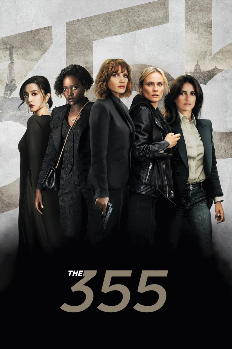 #NowWatching 
The 355
Directed by Simon Kinberg 
Streaming on @PrimeVideo 
(1st Viewing)
#The355