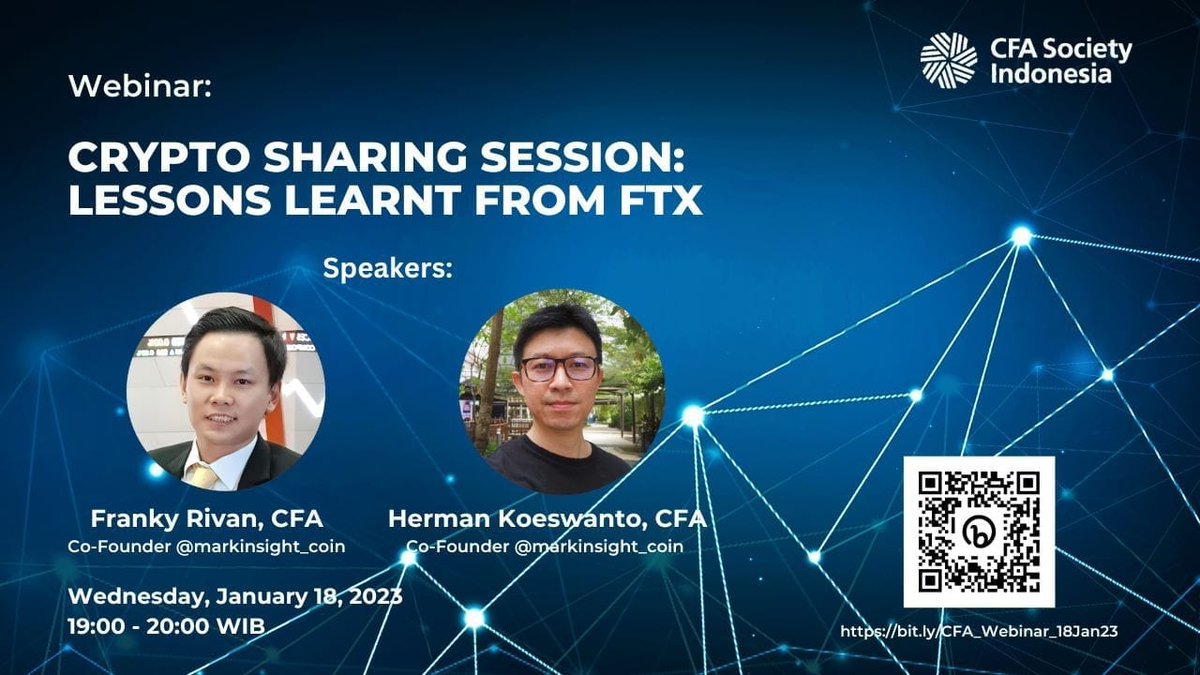 Simak Bedah Kasus FTX bersama Co-Founder @markinsight_coin, Franky Rivan, CFA dan Herman Koeswanto, CFA, pada hari Rabu, 18 January 2023, jam 19:00 - 20:00 WIB melalui zoom.

Register zoom: bit.ly/CFA_Webinar_18…

#webinar #crypto #ftx