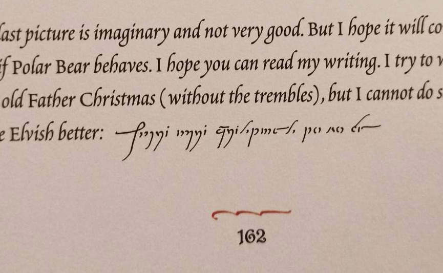 WorldElvish's tweet photo. In the book "The Father Christmas Letters" (image below from the deluxe edition) as printed and very badly edited strokes are missing in the tengwar text, reading was impossible until a photograph of the full page as drawn by J.R.R. Tolkien was published.
#Tolkien https://t.co/nBEdUixapE