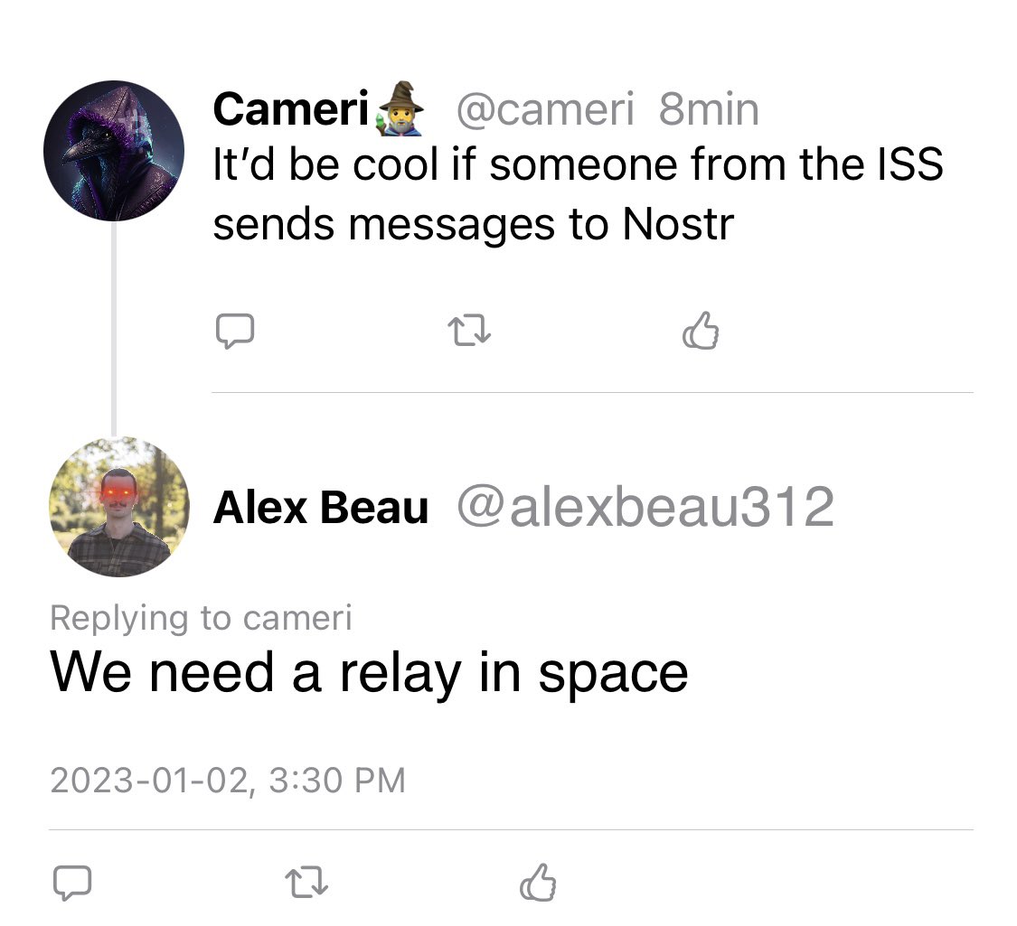 Retweet if you want <a href="/adam3us/">Adam Back</a> and <a href="/Blockstream/">Blockstream</a> to run a #nostr relay in space. 🛰️