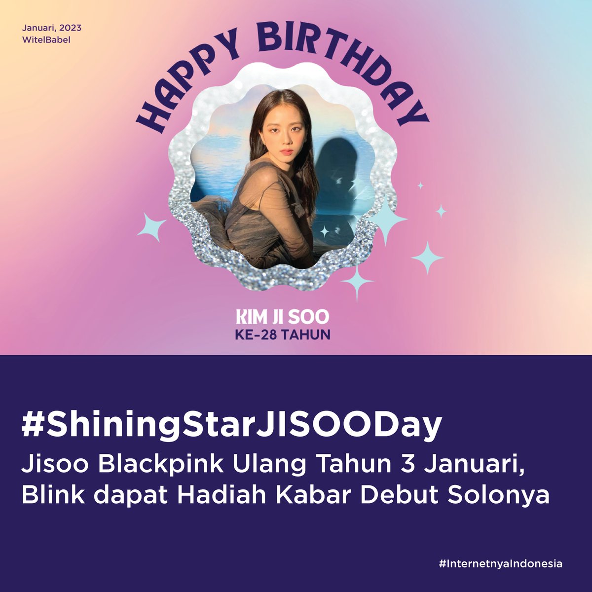 witel_babel's tweet photo. Happy Birthday Kim Ji Soo π
#ShiningStarJISOODay #IndiHome #witelbabel #InternetnyaIndonesia https://t.co/eInUDmhRCU